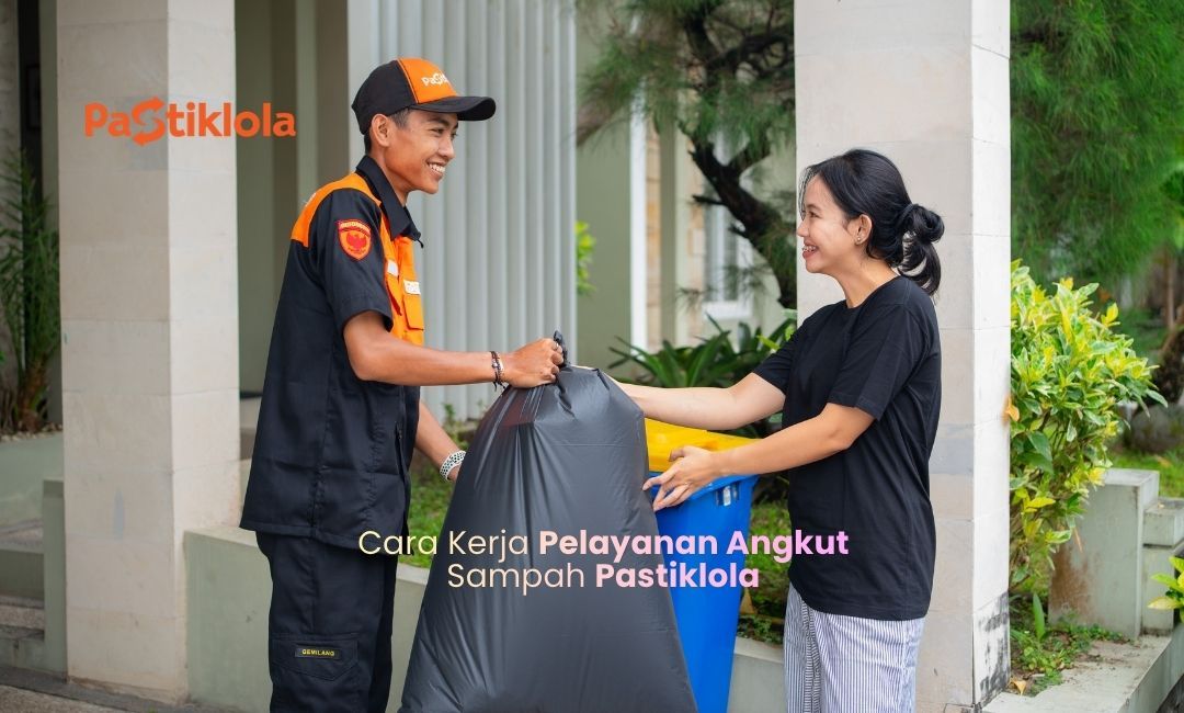 Cara Kerja Pelayanan Angkut Sampah Pastiklola