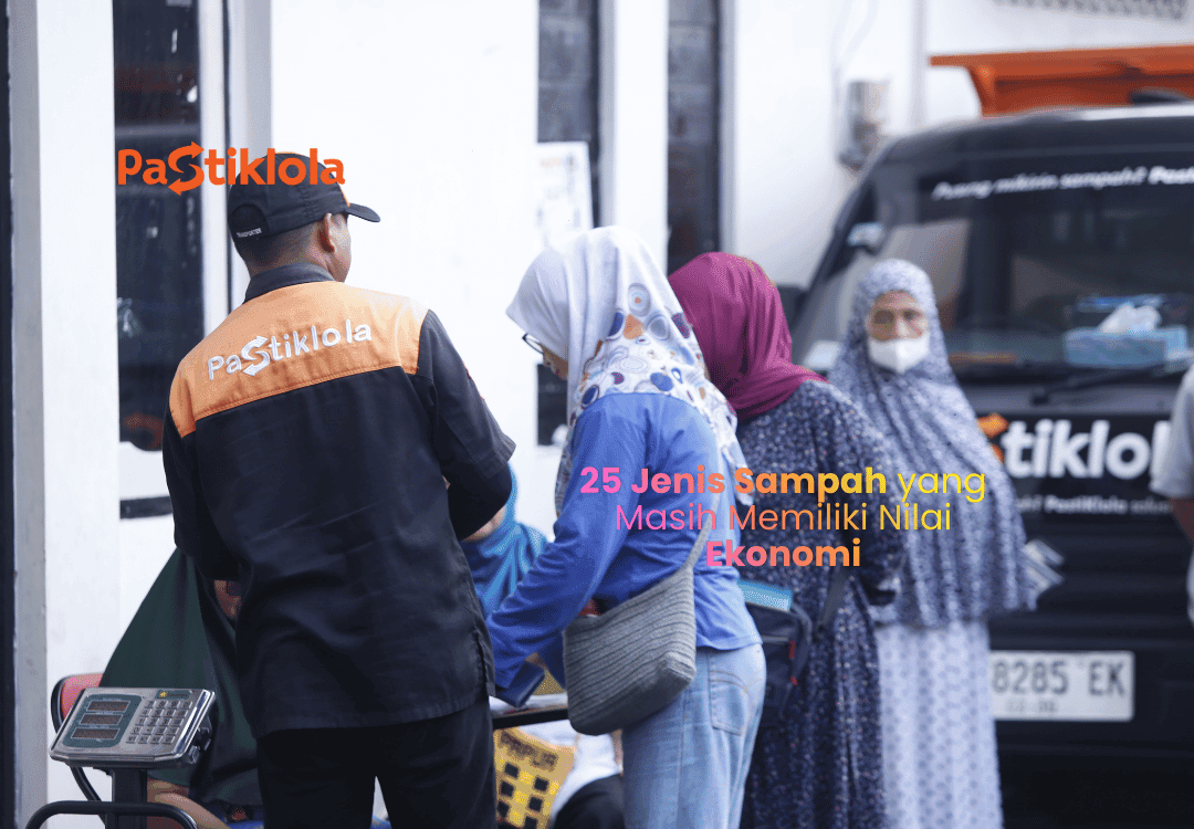 25 Jenis Sampah yang Masih Memiliki Nilai Ekonomi